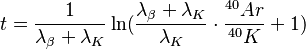 t = \frac{1}{\lambda_{\beta} + \lambda_{K}}\ln ({\frac{\lambda_{\beta} + \lambda_{K}}{\lambda_{K}}}\cdot {\frac{^{40}Ar}{^{40}K}}+1)